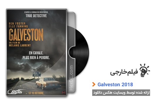 دانلود فیلم Galveston 2018