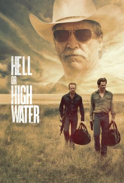 دانلود فیلم هر چه پیش آید Hell or High Water 2016