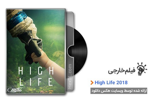 دانلود فیلم High Life 2018