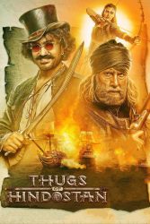 دانلود فیلم قاتلان هندوستان Thugs of Hindostan 2018