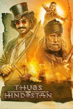 دانلود فیلم قاتلان هندوستان Thugs of Hindostan 2018