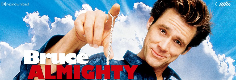 دانلود فیلم Bruce Almighty 2003