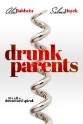 دانلود فیلم والدین مست Drunk Parents 2019