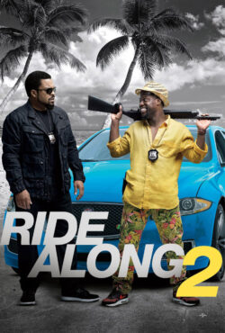 دانلود فیلم سواری با هم 2 Ride Along 2 2016
