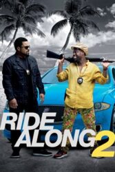 دانلود فیلم سواری با هم 2 Ride Along 2 2016