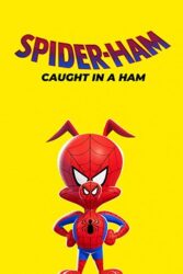 دانلود انیمیشن اسپایدر-هم Spider-Ham Caught in a Ham 2019