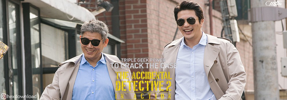 دانلود فیلم The Accidental Detective 2 In Action 2018