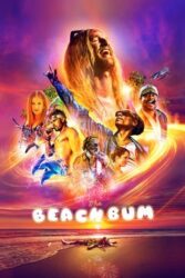 دانلود فیلم بطری ساحلی The Beach Bum 2019