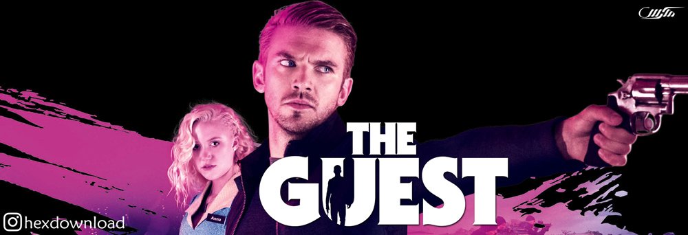 دانلود فیلم The Guest 2014