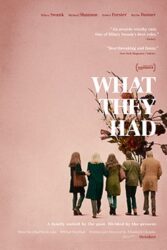 دانلود فیلم What They Had 2018