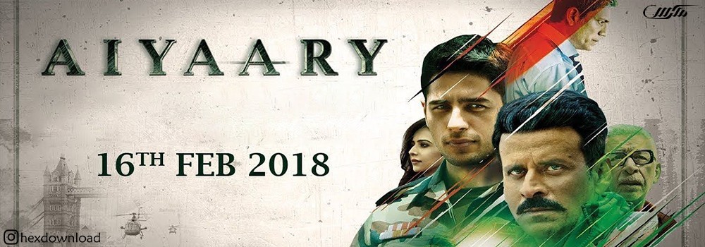 دانلود فیلم Aiyaary 2018