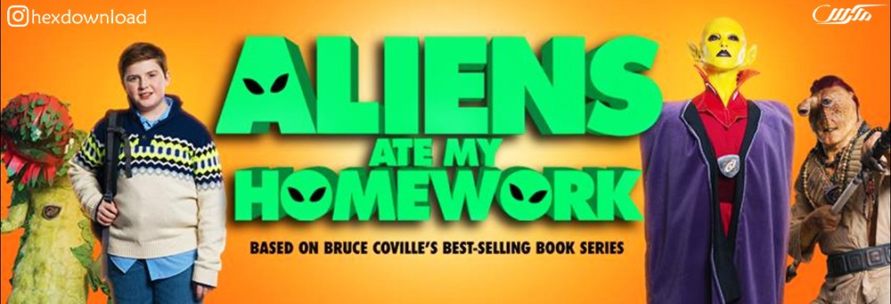 دانلود فیلم Aliens Ate My Homework 2018