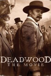 دانلود فیلم ددوود Deadwood 2019