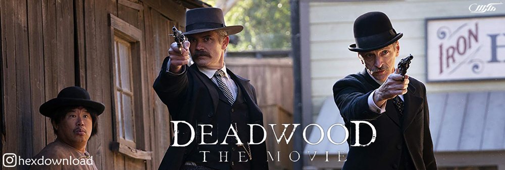 دانلود فیلم Deadwood 2019