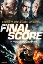 دانلود فیلم Final Score 2018