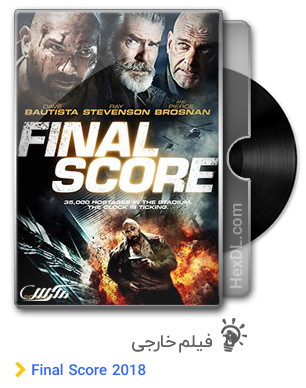 دانلود فیلم Final Score 2018