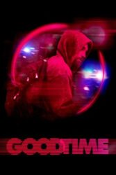 دانلود فیلم اوقات خوش Good Time 2017