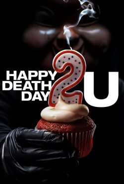 دانلود فیلم روز مرگت مبارک Happy Death Day 2U 2019