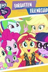 دانلود انیمیشن My Little Pony Equestria Girls Forgotten Friendship 2018