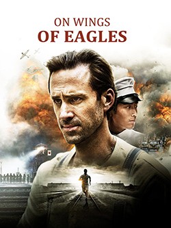 دانلود فیلم بر بال های عقاب On Wings of Eagles 2016