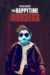 دانلود فیلم قتل در ساعت خوش The Happytime Murders 2018