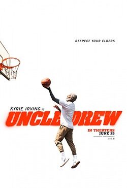 دانلود فیلم عمو درو Uncle Drew 2018