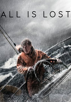 دانلود فیلم همه چیز از دست رفته All Is Lost 2013