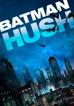 دانلود انیمیشن بتمن: هاش Batman: Hush 2019