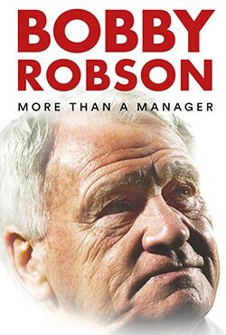 دانلود مستند Bobby Robson More Than a Manager 2018