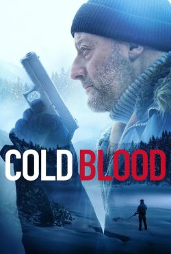 دانلود فیلم خونسرد Cold Blood 2019