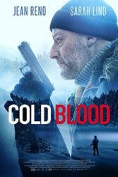 دانلود فیلم خونسرد Cold Blood 2019