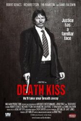 دانلود فیلم بوسه مرگ Death Kiss 2018