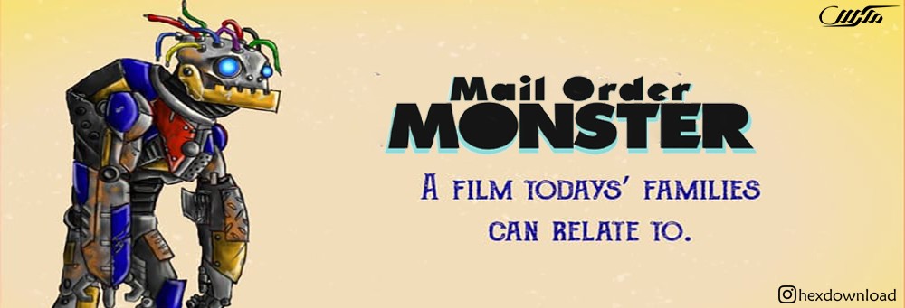 دانلود فیلم Mail Order Monster 2018