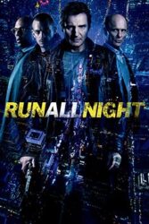 دانلود فیلم فرار در سراسر شب Run All Night 2015