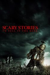 دانلود فیلم Scary Stories to Tell in the Dark 2019