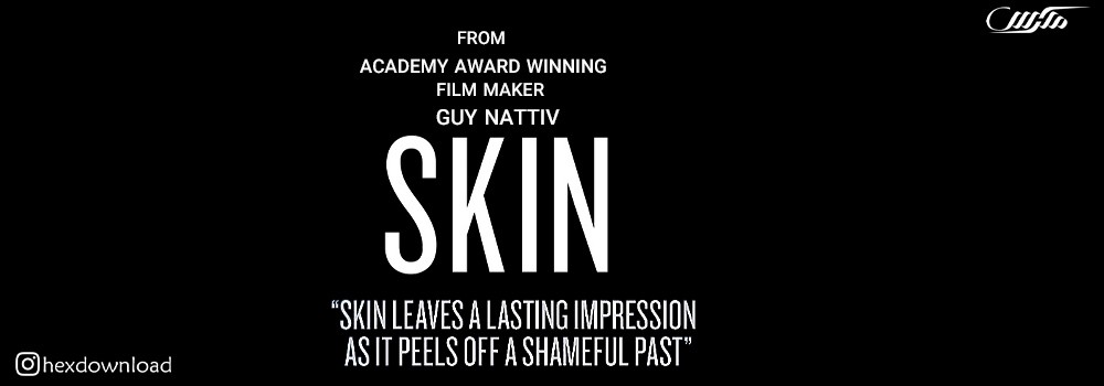 دانلود فیلم Skin 2018