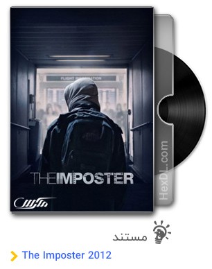 دانلود مستند فریبکار The Imposter 2012