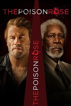 دانلود فیلم The Poison Rose 2019