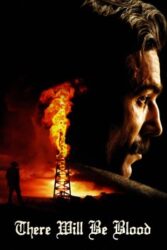 دانلود فیلم خون به‌ پا خواهد شد There Will Be Blood 2007