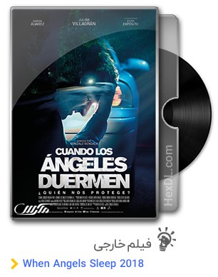 دانلود فیلم When Angels Sleep 2018