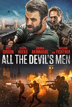 دانلود فیلم All the Devils Men 2018