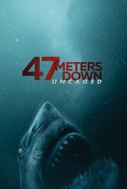 دانلود فیلم Forty Seven Meters Down: Uncaged 2019