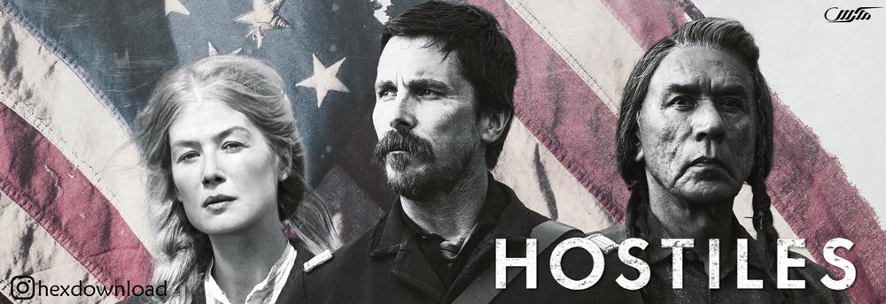 دانلود فیلم Hostiles 2017