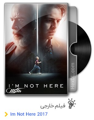 دانلود فیلم Im Not Here 2017