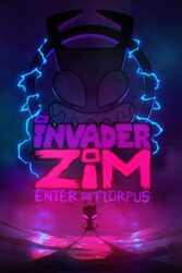 دانلود انیمیشن Invader ZIM Enter the Florpus 2019