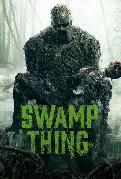 دانلود سریال Swamp Thing