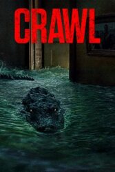 دانلود فیلم Crawl 2019