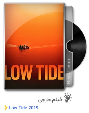 دانلود فیلم Low Tide 2019