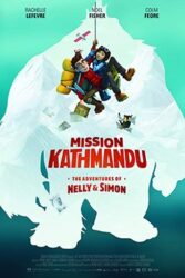 دانلود انیمیشن Mission Kathmandu 2017