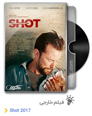 دانلود فیلم Shot 2017